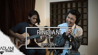 Rindiani - Slam (Video Lirik) | Adlani Rambe [Live Cover]