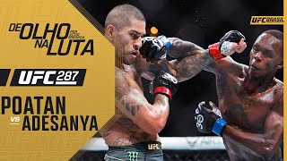 De Olho na Luta, por Vitor Miranda: Alex Poatan x Israel Adesanya 2 | UFC 287