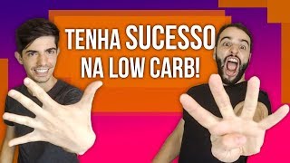 Dieta Low-Carb: 9 Dicas ESSENCIAIS | Senhor Tanquinho