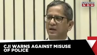 CJI  N V Ramana Calls For Urgent Police Reforms | Top News | Mirror Now
