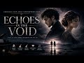 Echoes In The Void | Emotional Slow Adult Contemporary Duet | Official Audio