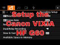 Setting Up the Canon VIXIA HF G60