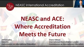 NEASC and ACE: Where Accreditation Meets the Future | #NEASCinternational