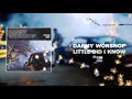 DANNY WORSNOP - Little Did I Know