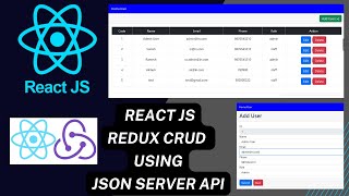 React JS REDUX crud actions using JSON-SERVER API | React redux crud actions | React Redux tutorial