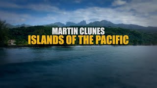 Martin Clunes: Islands of the Pacific--The Second Season