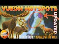 CRAZY AMAZING Updated HOTSPOTS in Yukon Valley!!! - Call of the Wild