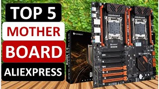 Top 5 Best Motherboards in 2025 on AliExpress