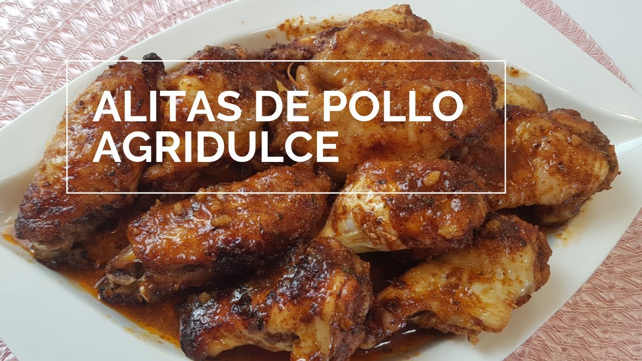 ALITAS DE POLLO AGRIDULCES | RECETA MUY FÁCIL!! - YouTube