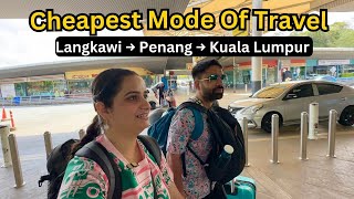 Travelling From Langkawi To Penang To Kuala Lumpur | Complete Guide | Malaysia 🇲🇾