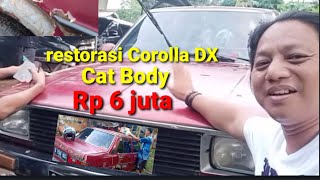 Restorasi Mobil Corolla | Cat Mobil Murah | Perbaikan Bodi Mobil