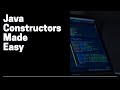 Constructors in Java | Constructors Tutorial | How To Code in Java | Java Tutorial