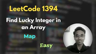 Find Lucky Integer in an Array | LeetCode 1394 | Map