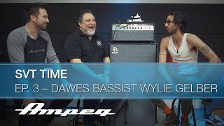 Ampeg | SVT Time, Ep. 3 – Dawes Bassist Wylie Gelber