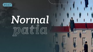 Normalpatia I Psicanálise Ao Vivo