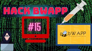 Hacking bWAPP #15 SQL Injection ( Login Form/Hero ) 💀 #bWAPP