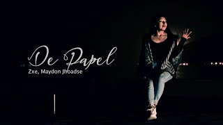 De Papel - Zxe, Maydon Jhoadse (Video Oficial)