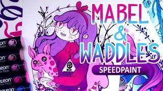 Mabel from Gravity Falls \u0026 Waddles | Speedpaint болтливый | Маркеры+блендеры CHAMELEON