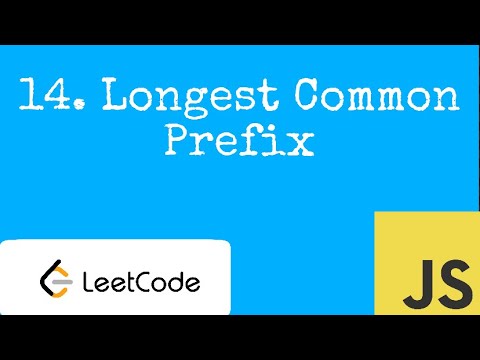 14. Longest Common Prefix LeetCode Solution And Explanation ...