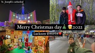 Christmas Lucknow 2022 | Lucknow Hazratganj | St.Joseph’s Cathedral | 25 December