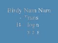 birdy nam nam trans boulogne express