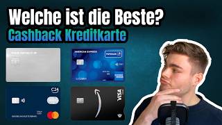 Cashback Kreditkarten im Vergleich I Welche lohnt sich?