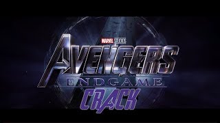 Avengers Endgame Crack (MEGA SPOILERS!!!!!)