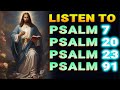 LISTEN TO PSALM TO KEEP EVIL AWAY FROM YOUR HOME AND FAMILY PSALM 7, PSALM 20, PSALM 23 AND PSALM 91