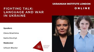 Fighting Talk: Language and War in Ukraine