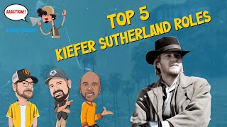 The Best Kiefer Sutherland Roles!