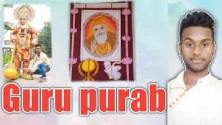 Guru Purab || 🙏🏻 Guru Nanak jayanti