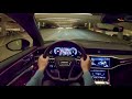 2023 Audi S6 - POV Night Drive (Binaural Audio)