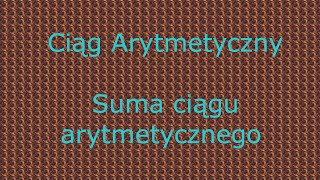 Ciąg arytmetyczny - suma ciągu arytmetycznego