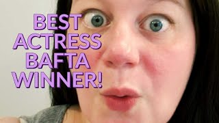 My Live Reaction to Best Actress winner at the BAFTAS!