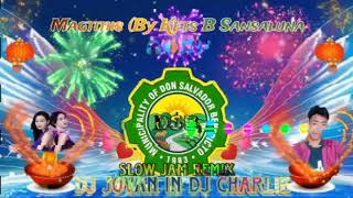 Magtitiis (By Kets B Sansaluna (SLOW JAM REMIX DSB 2024 DJ CHARLIE 🎶