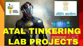 Atal Tinkering Lab in India | ATL Lab in School | ATL Lab Projects | ATL Lab Robot Ideas Videos 2019
