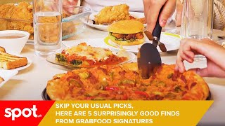 5 Surprisingly Good Finds You Can Order From GrabFood Signatures | Spot.ph