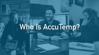 Who Is AccuTemp?