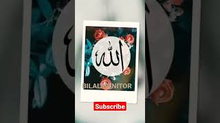 ALLAH 😘#Short#Bilalmonitor#haqallah