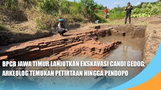 BLITAR - Ekskavasi Lanjutan Candi Gedog, Arkeolog Temukan Bangunan Petirtaan, Pagar hingga Pendopo