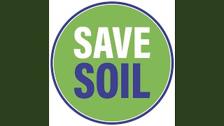 Save Soil (feat. SUVI & Dave Eggar)