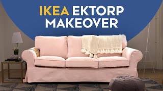 IKEA Ektorp Sofa Makeover  | Comfort Works Sofa Covers