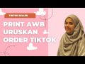 CARA URUS ORDER DI TIKTOK SELLER paling mudah & cepat