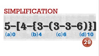 Q29 | 5–[4–{3–(3–3–6)}] is equal to:- | Simplification | Gravity Coaching Centre