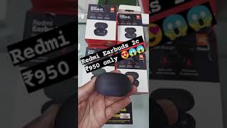 Redmi Earbuds 2c ₹950 Only 😱😱