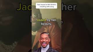 Tate reacts to Will Smith's cheating wife song