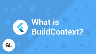 Understanding BuildContext in Flutter