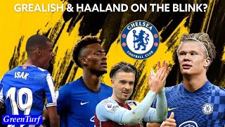 CHELSEA GETTING CLOSER TO SIGNING HAALAND? ALEXANDER ISAK & JACK GREALISH TO CHELSEA?