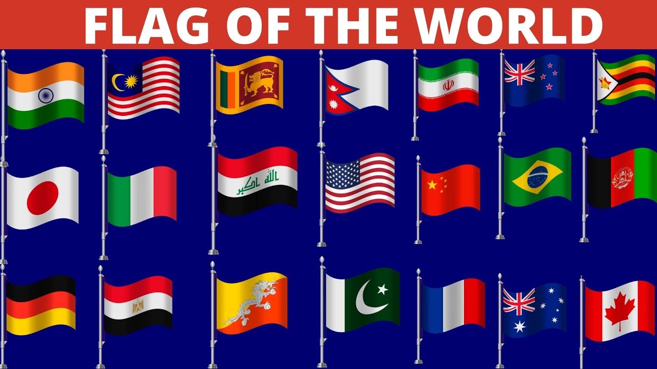 Country Flag Of The World For Kids I Flag Of The World With Names And