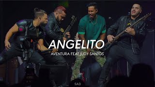Angelito - Aventura Feat Judy Santos (Letra) #sentimientos #bachata #letralyrics